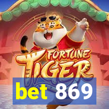 bet 869